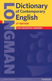Longman Dictionary of Contemporary English: For Advanced Learners