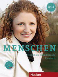 Menschen - Sechsbandige Ausgabe - B1/2 Kursbuch