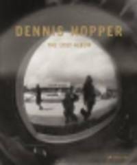 Dennis Hopper. The Lost Album