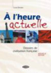 A L'heure Actuelle + CD