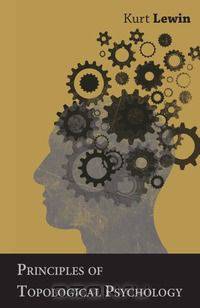 Principles of Topological Psychology