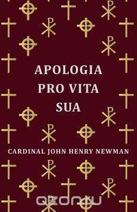 Apologia Pro Vita Sua