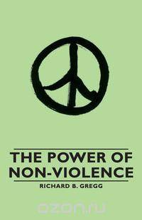 The Power of Non-Violence