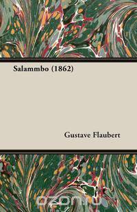 Salammbo (1862)