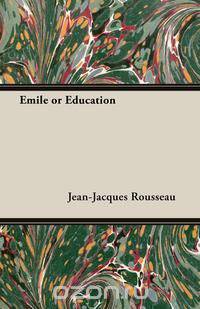 Emile or Education