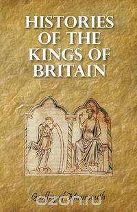 Histories of the Kings of Britain