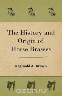 The History and Origin of Horse Brasses