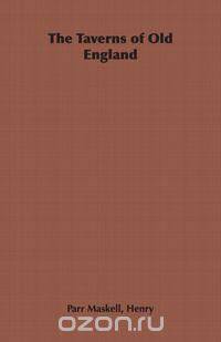 The Taverns of Old England