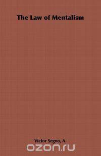 The Law of Mentalism