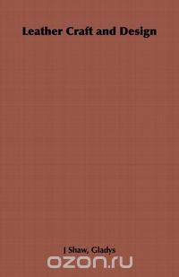 Leather Craft and Design