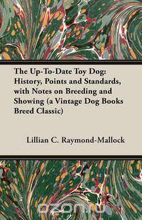 The Up-To-Date Toy Dog