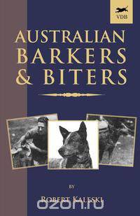 Australian Barkers and Biters