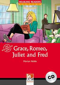 Grace, Romeo, Juliet and Fred + CD (Level 2) by Martyn Hobbs