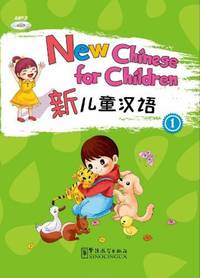 New Chinese for Children 1 (+ CD)
