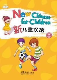 New Chinese for Children 2 (+ CD)