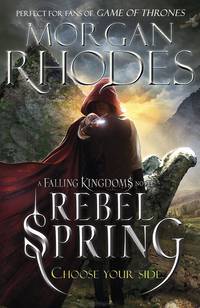 Falling Kingdoms: Rebel Spring