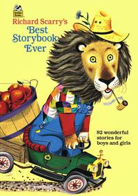 Richard Scarry's Best Storybook Ever