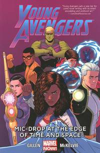 Young Avengers Vol.3: Mic-Drop at the Edge of Time & Space (Marvel Now)