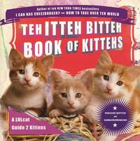 Teh Itteh Bitteh Book of Kittehs