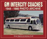 GM Intercity Coaches 1944-1980 Photo Archive
