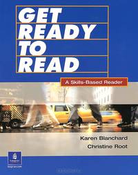 Get Ready to Read: A Skills-Based Reader: Student