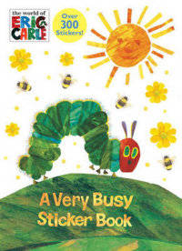 Very Busy Sticker Book. The World of Eric Carle