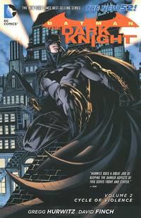Batman: The Dark Knight: Volume 2: Cycle of Violence