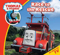 Thomas & Friends. Race to the Rescue!