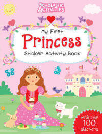 My First Princess. Sticker Activity Book
