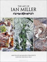 The Art of Ian Miller