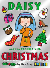 Daisy and the Trouble with Christmas