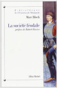 La Societe feodale