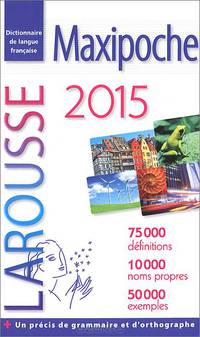 Dictionnaire francais Larousse Maxipoche plus