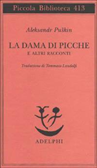 La Dama Di Picche E Altri Racconti