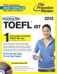 Cracking the TOEFL iBT 2015 (+ CD)