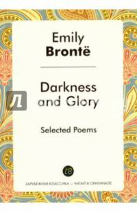 Darkness and Glory