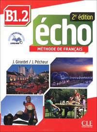 Echo B1.2: Methode de Francais (+ брошюра, CD)