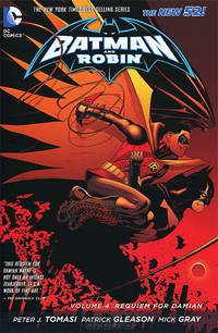 Batman and Robin: Volume 4: Requiem for Damian