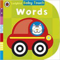 Baby Touch Words. Board book