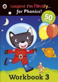 I'm Ready for Phonics. Workbook 3