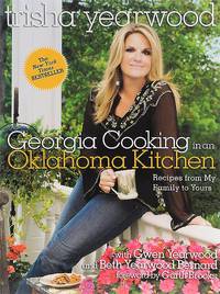 Georgia Cooking in an Oklahoma Kitchen: Recipes from My Family to Yours