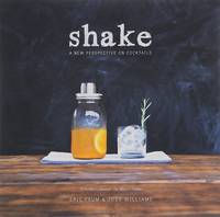 Shake: A New Perspective on Cocktails