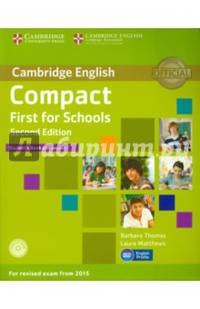 Compact First for Schools Student's Book with Answers (+ CD-ROM)