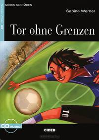 Tor ohne Grenzen: Nivel segundo A2 ( + CD)