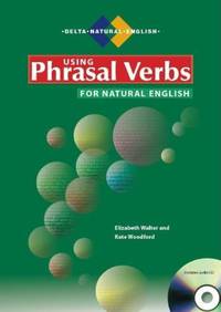 DELTA Language Practice: Using Phrasal Verbs