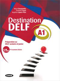 Destination Delf A1 (+ CD-ROM)