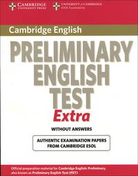 Cambridge Preliminary English Test: Extra: Student