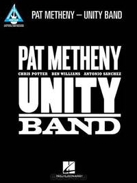 Pat Metheny - Unity Band (Guitar Recorded Version) (Guitar Recorded Versions)