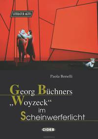 Georg Buchners "Woyzeck" im Scheinwerferlicht