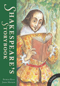 Shakespeare's Storybook. Folk Tales That Inspired the Bard